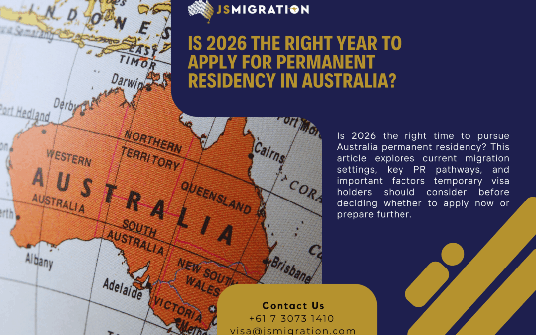 Is 2026 the Right Year to Apply for Permanent Residency in Australia?