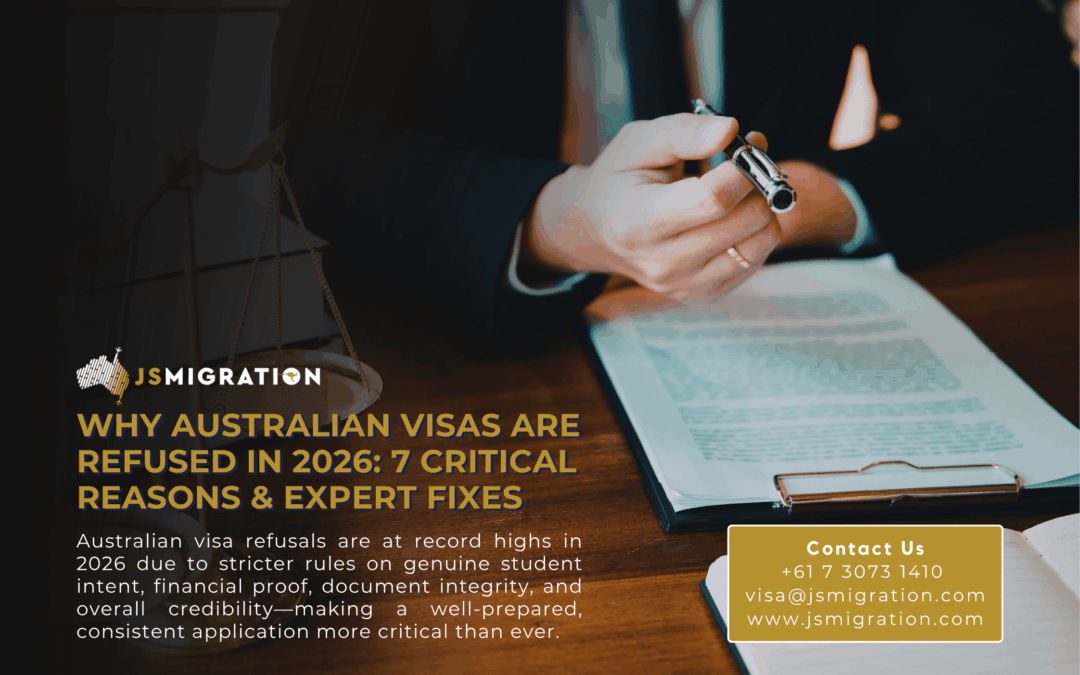 Why Australian Visas are Refused in 2026: 7 Critical Reasons & Expert Fixes